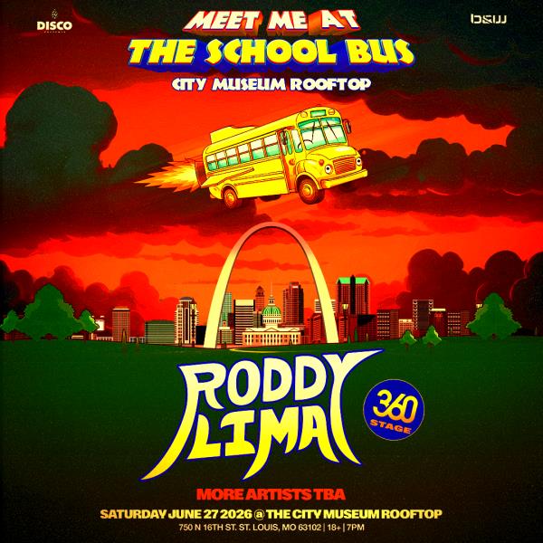Meet Me at the School Bus ft. Roddy Lima - ST. LOUIS