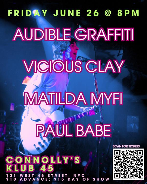 Audible Graffiti/Vicious Clay/Matilda Myfi/Paul Babe: 