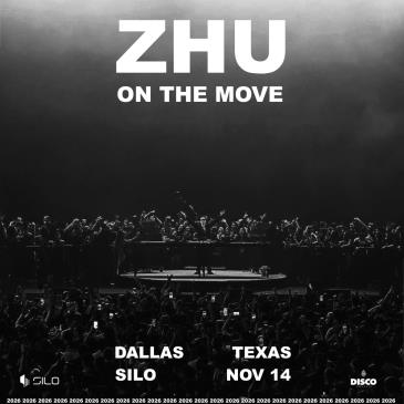 ZHU – ON THE MOVE - DALLAS