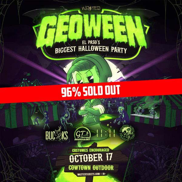 HALLOWEEN PARTY w/ GEO - El Paso, TX: 