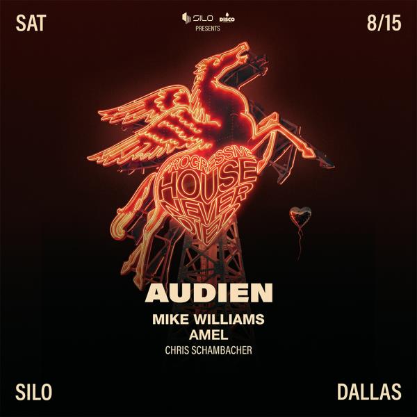 PROGRESSIVE HOUSE NEVER DIED - AUDIEN - DALLAS