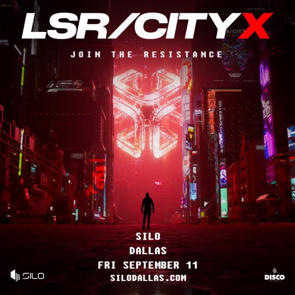 LSR/CITY X by Gareth Emery - DALLAS