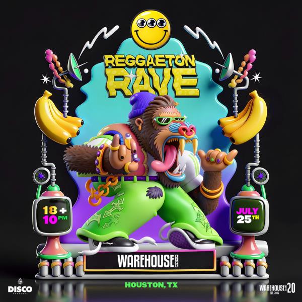 Reggaeton Rave - HOUSTON
