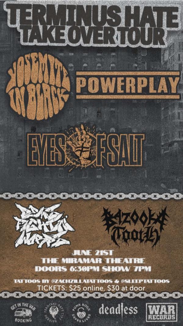 Terminus Hate Tour ft. Yosemite In Black, PowerPlay + More