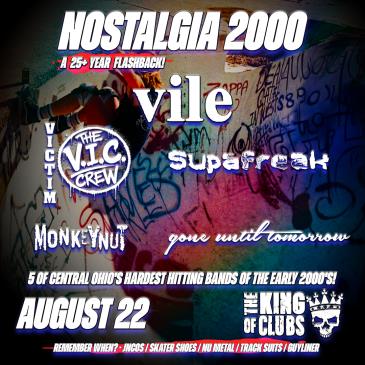 Nostalgia 2000 w/ Vile
