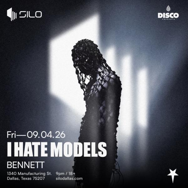 I Hate Models - DALLAS