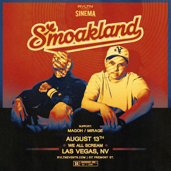 RVLTN Presents: SINEMA w/ SMOAKLAND  + More! (21+): 