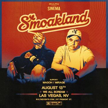 RVLTN Presents: SINEMA w/ SMOAKLAND  + More! (21+)