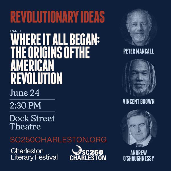 Where it All Began: The Origins of the American Revolution