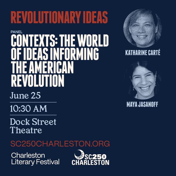 Panel: The World of Ideas Informing the American Revolution