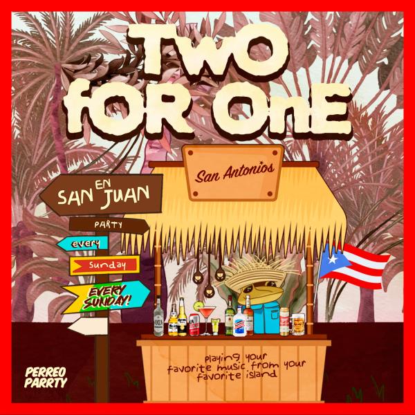 2-for-1 in San Juan - Latin Sunday Party @ San Antonios: 
