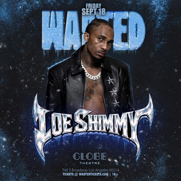 LOE SHIMMY - Los Angeles, CA