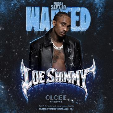 LOE SHIMMY - Los Angeles, CA