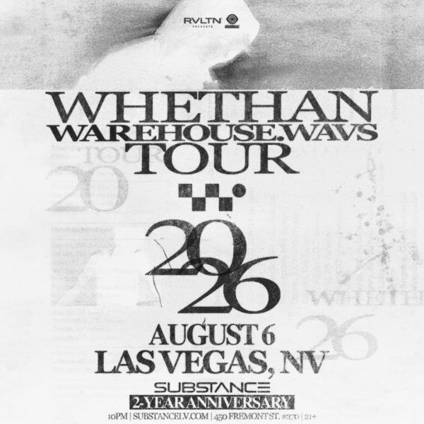 RVLTN & Insomniac Presents: WHETHAN + More! (21+)