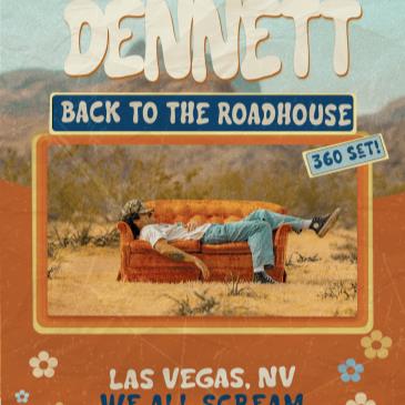 RVLTN Presents SINEMA: DENNETT - Back to the Roadhouse (21+)