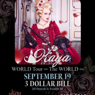 Kaya WORLD Tour ─ The WORLD ─