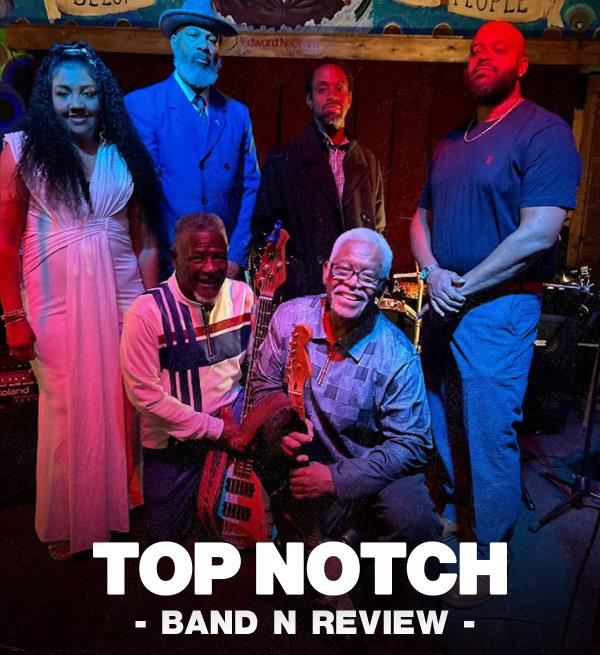 Top Notch Band N Review