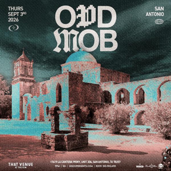Odd Mob - SAN ANTONIO