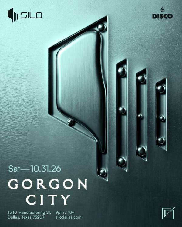 Gorgon City - DALLAS
