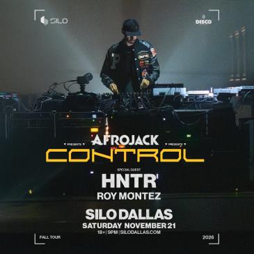 Afrojack Presents: CONTROL - DALLAS