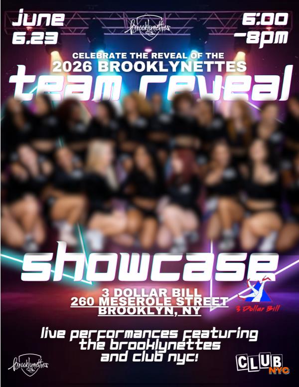Club NYC Presents: Brooklynettes Reveal Showcase