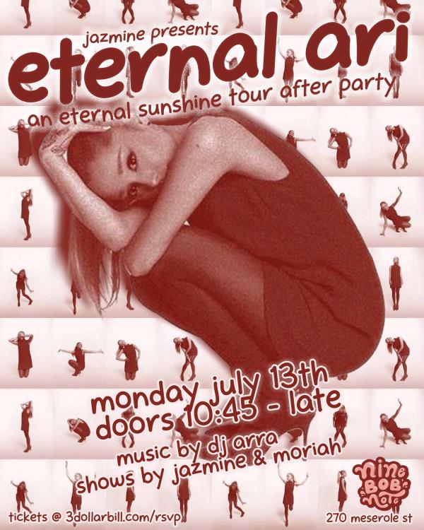 ETERNAL ARI - An Eternal Sunshine Afterparty