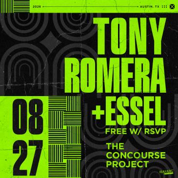 FREE with RSVP: Tony Romera + ESSEL at The Concourse Project-img