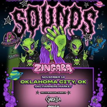 ZINGARA - The Aliens Are Making Sounds - OKC
