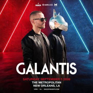 Galantis - NEW ORLEANS-img
