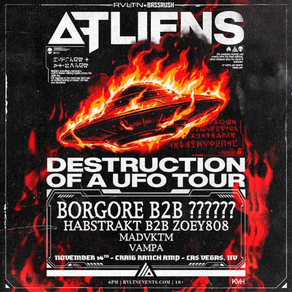 RVLTN Presents: ATLiens  - DESTRUCTION OF A UFO TOUR (18+): 