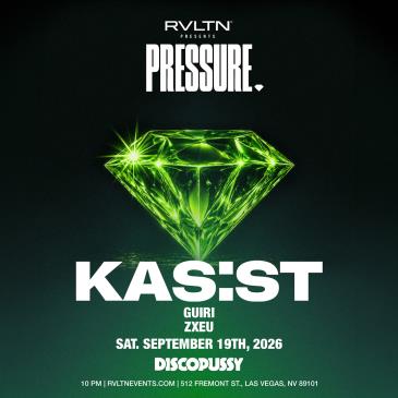RVLTN Presents: PRESSURE w/ KAS:ST+ More! (21+)-img
