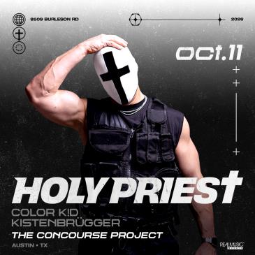HOLY PRIEST (Night 2) at The Concourse Project