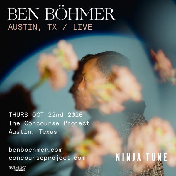 Ben Böhmer at The Concourse Project