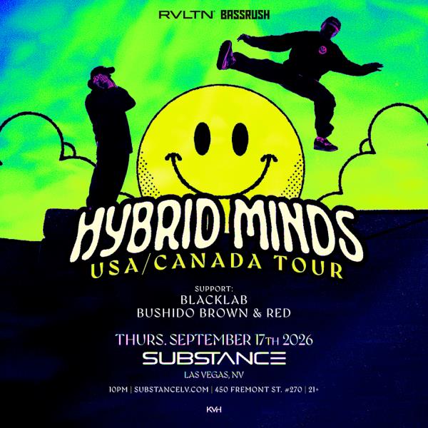 RVLTN & Bassrush Presents: HYBRID MINDS (21+)