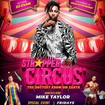 Stripper Circus Special Event!