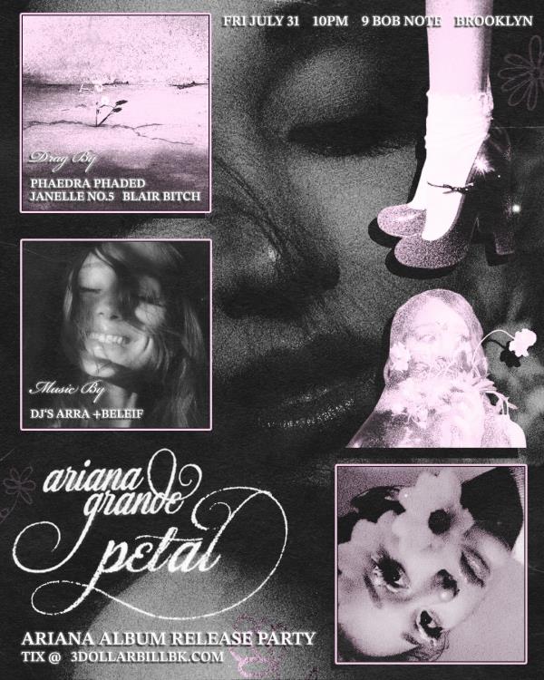 ARIANA GRANDE:  PETAL Release Party