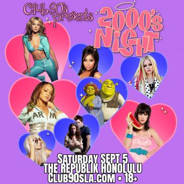 Club 90's presents: 2000's Night