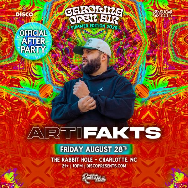 Carolina Open Air Afterparty ft. ARTIFAKTS - CHARLOTTE
