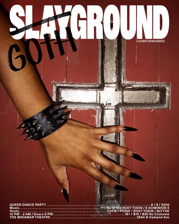 Slayground MKE Presents: GOTHGROUND