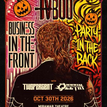 Business In The Front, Party In The Back w/ TVBOO [Night 1]