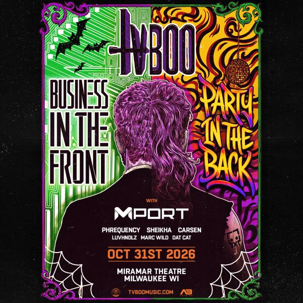 Business In The Front, Party In The Back w/ TVBOO [Night 2]: 