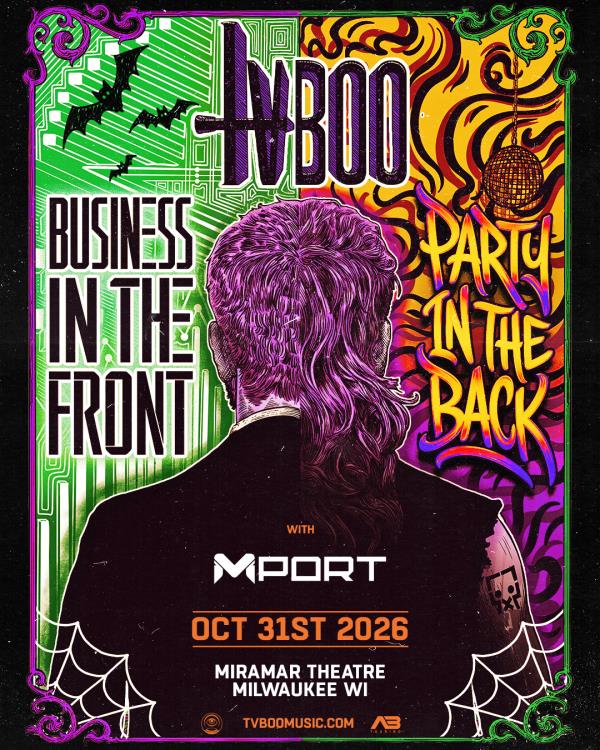Business In The Front, Party In The Back w/ TVBOO [Night 2]