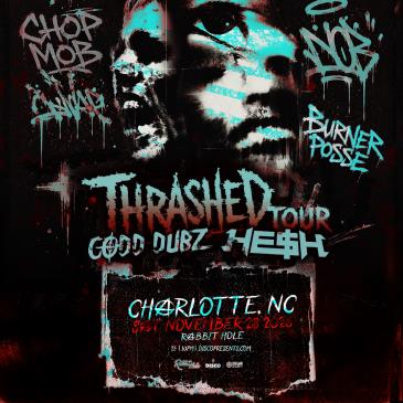 CODD DUBZ X HE$H - CHARLOTTE