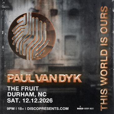 Paul Van Dyk - DURHAM