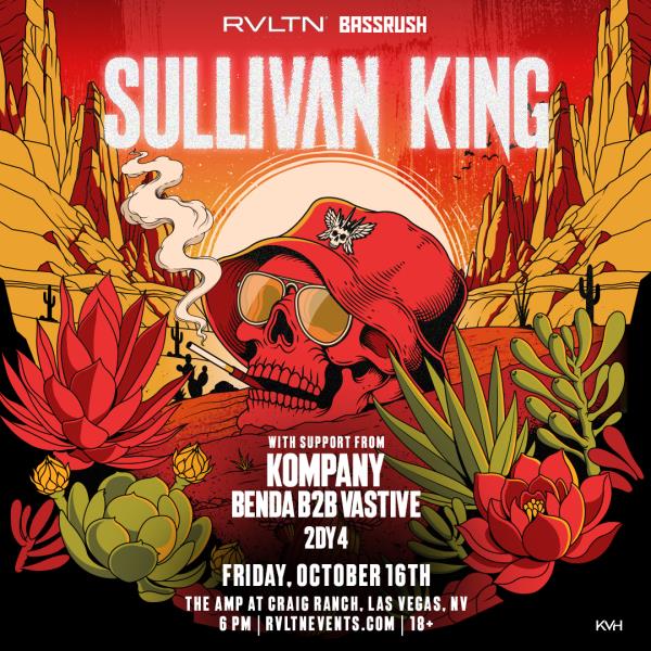 RVLTN & Bassrush Presents : SULLIVAN KING (18+): 