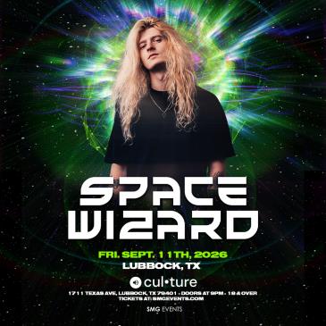 SPACE WIZARD 9.11.26 at Culture Lubbock