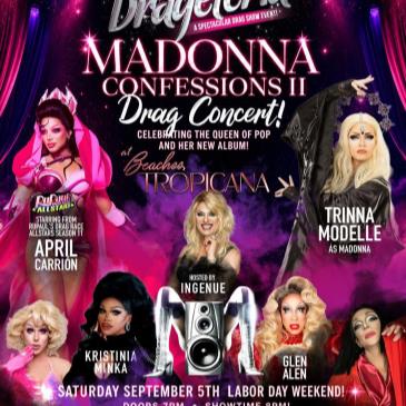 Drageteria: CONFESSIONS 2 Madonna Drag Concert!