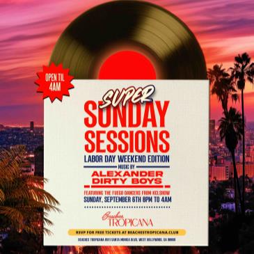 SUPER SUNDAY SESSIONS Labor Day Sunday-img