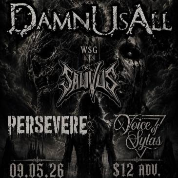 Damn Us All, Salivus, Persevere, Voice of Sylas