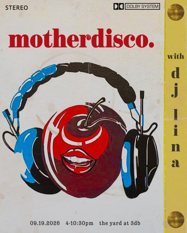 MOTHEERDISCO featuring DJ Lina: 